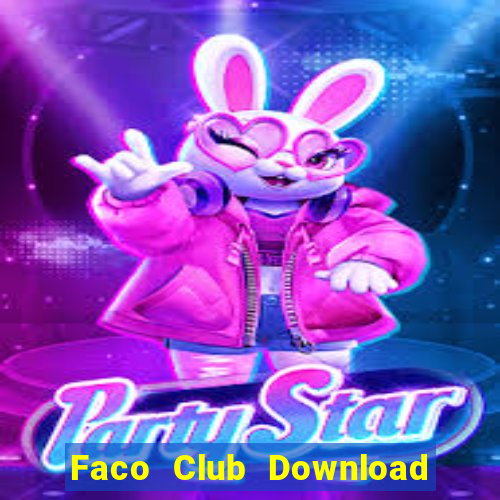 Faco Club Download Game Đánh Bài