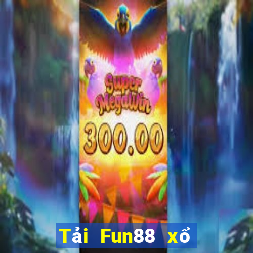 Tải Fun88 xổ số 2019