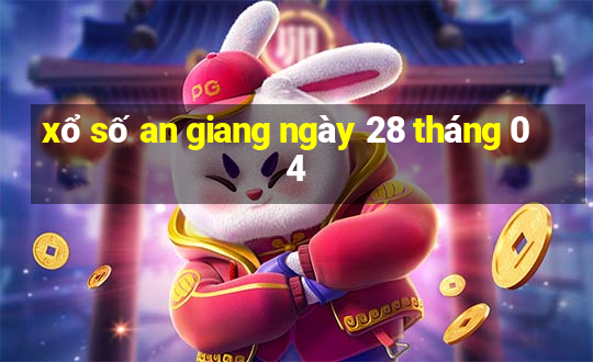 xổ số an giang ngày 28 tháng 04