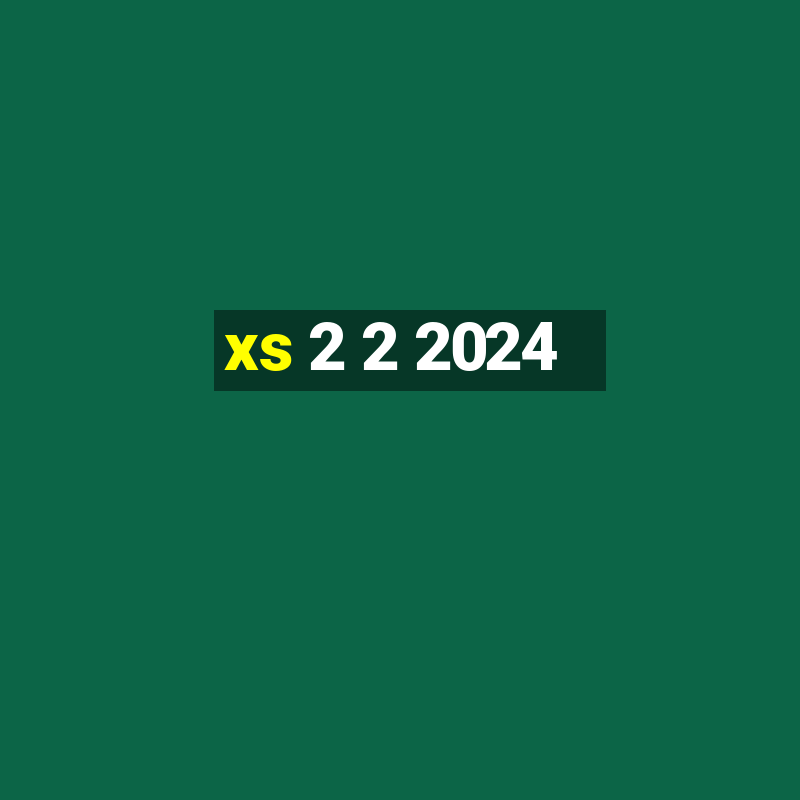 xs 2 2 2024