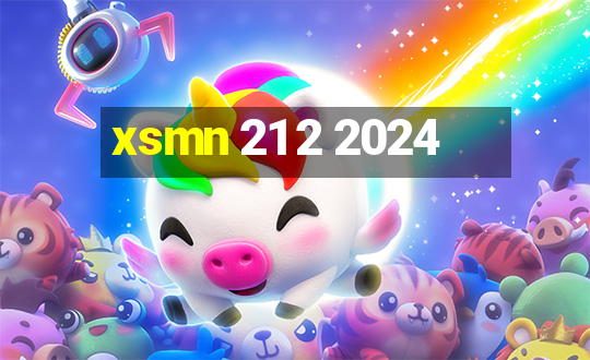 xsmn 21 2 2024