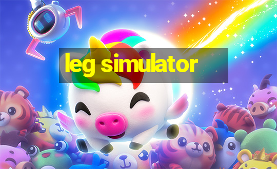 leg simulator