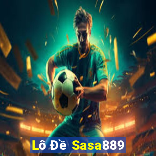 Lô Đề Sasa889