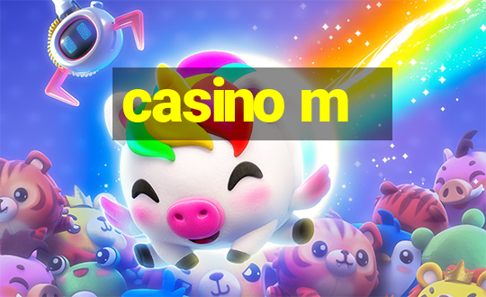 casino m