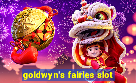 goldwyn's fairies slot