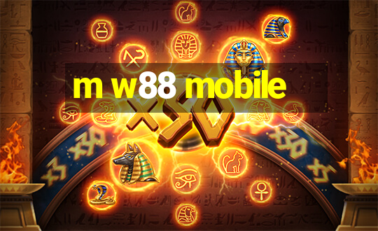 m w88 mobile