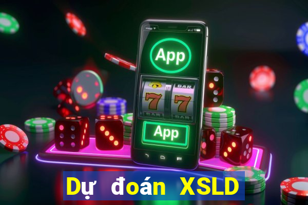 Dự đoán XSLD ngày 31