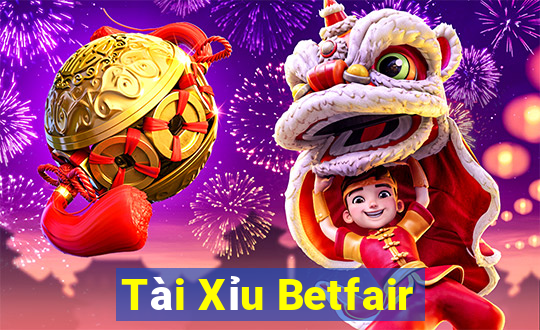 Tài Xỉu Betfair