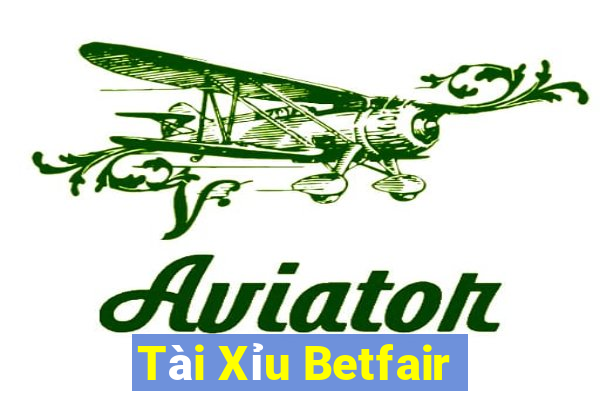 Tài Xỉu Betfair