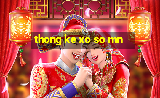 thong ke xo so mn