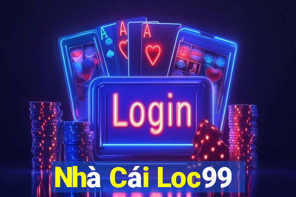 Nhà Cái Loc99