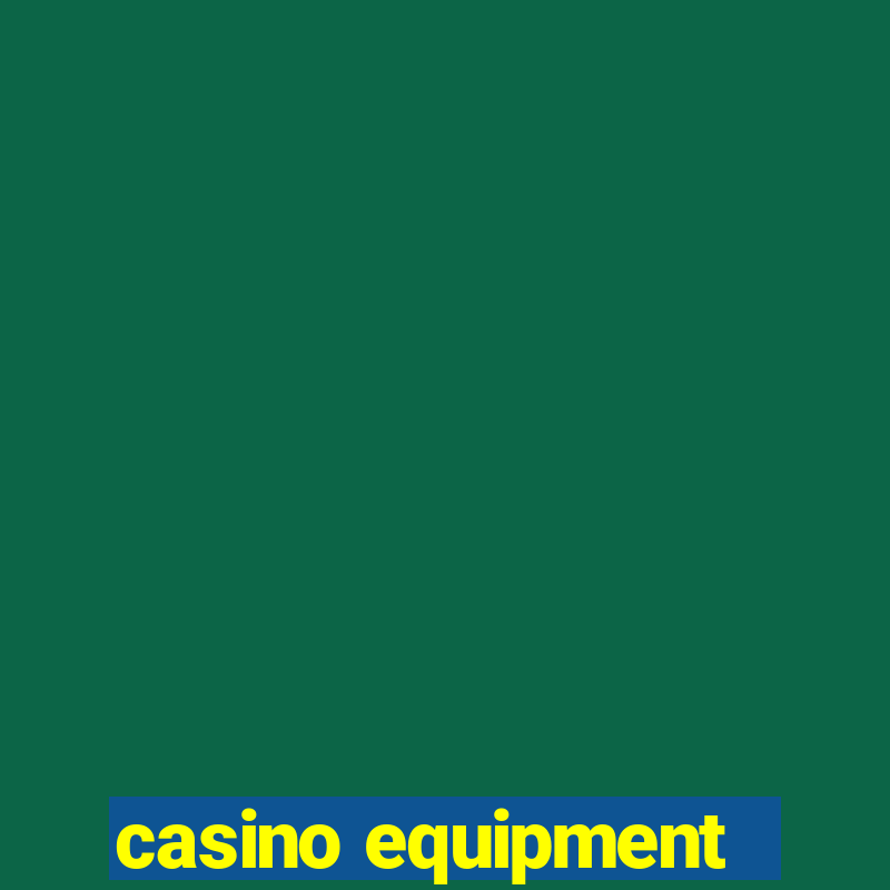 casino equipment