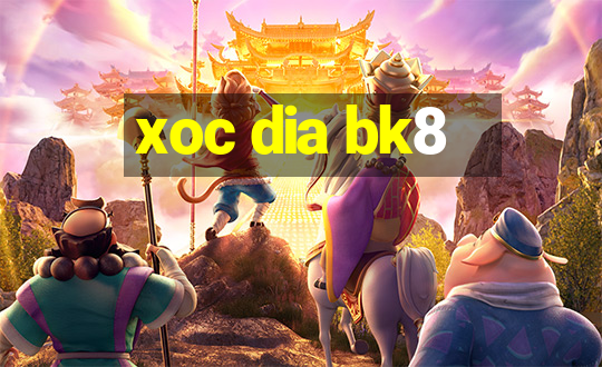 xoc dia bk8