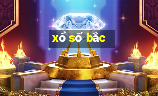 xổ số bắc