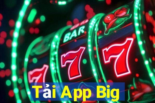 Tải App Big