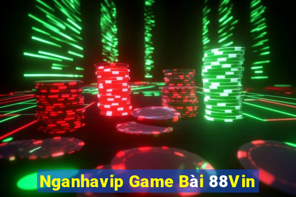 Nganhavip Game Bài 88Vin