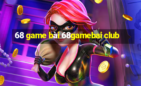 68 game bài 68gamebai club