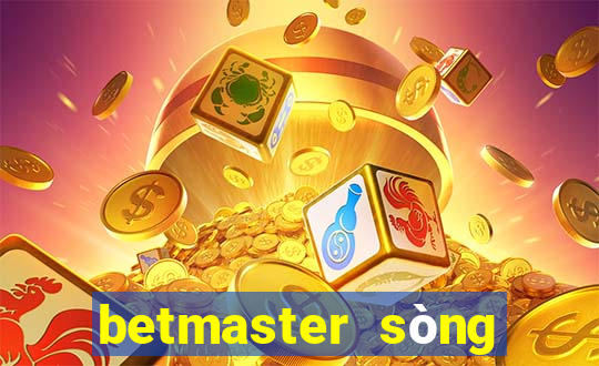 betmaster sòng bài trực tuyến