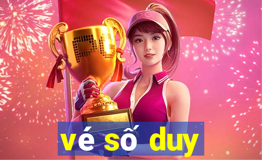 vé số duy