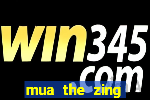 mua the zing bằng sms 9029