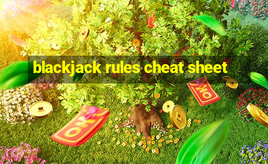 blackjack rules cheat sheet