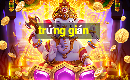 trứng gián