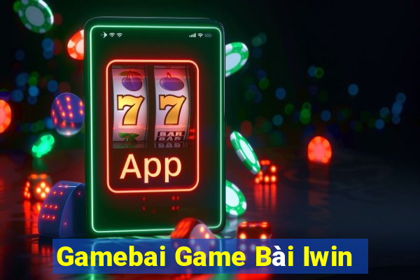 Gamebai Game Bài Iwin