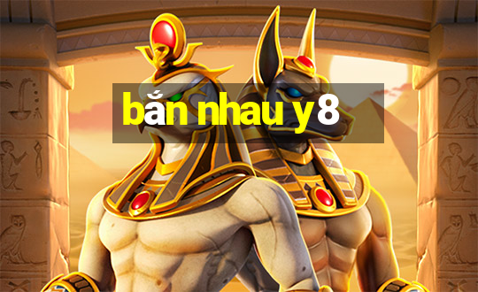 bắn nhau y8