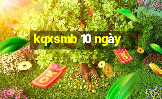 kqxsmb 10 ngày