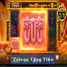 Zaloqq Tặng Tiền