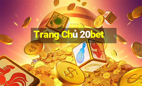 Trang Chủ 20bet