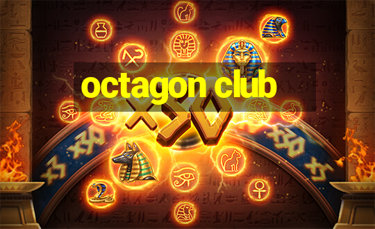 octagon club