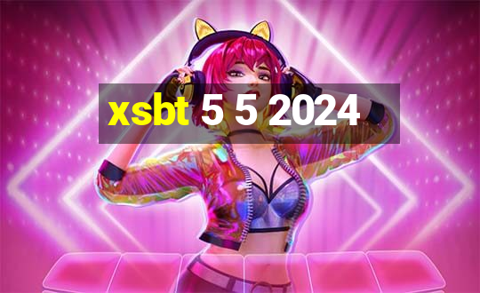 xsbt 5 5 2024