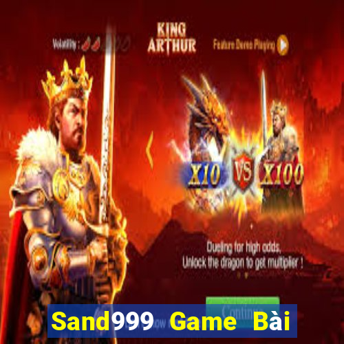 Sand999 Game Bài Tài Xỉu