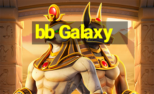 bb Galaxy