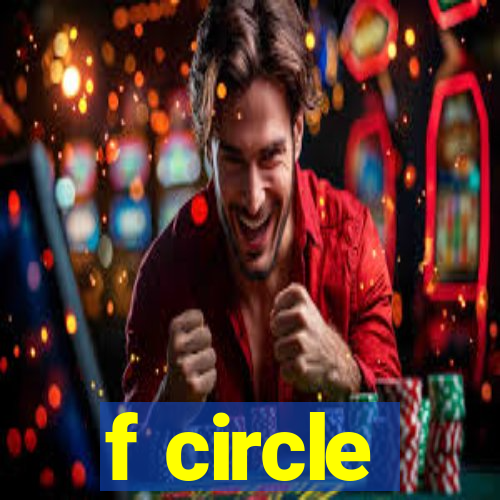 f circle