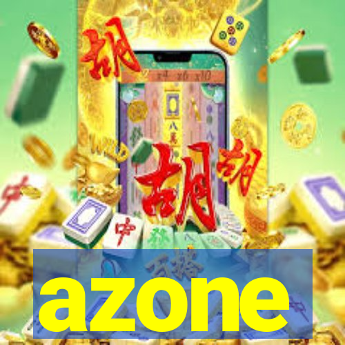 azone