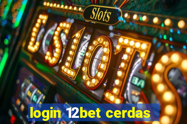 login 12bet cerdas