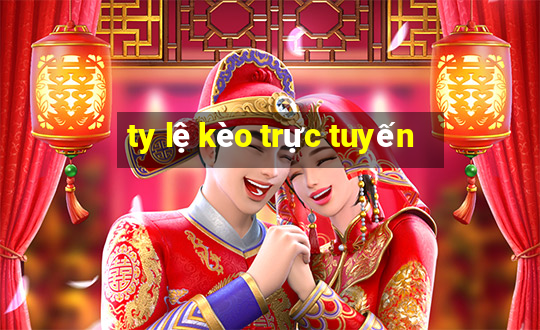 ty lệ kèo trực tuyến