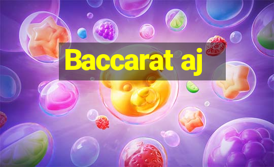 Baccarat aj