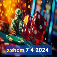 xshcm 7 4 2024