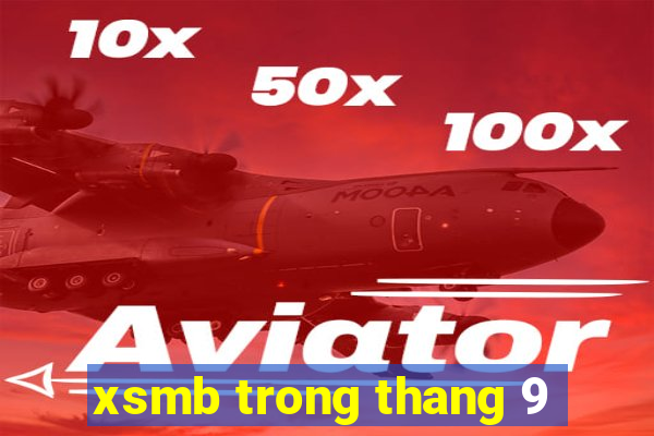 xsmb trong thang 9