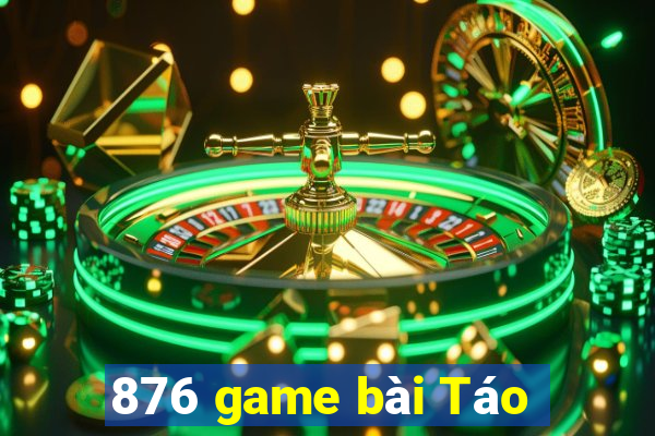 876 game bài Táo