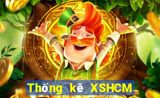 Thống kê XSHCM hôm nay