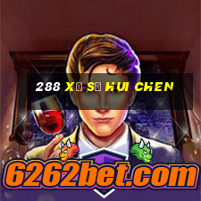 288 Xổ số Hui Chen