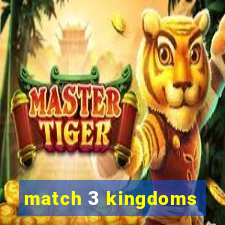 match 3 kingdoms