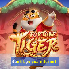 đánh bạc qua internet