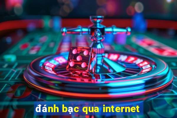 đánh bạc qua internet