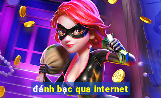 đánh bạc qua internet