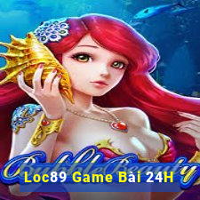 Loc89 Game Bài 24H